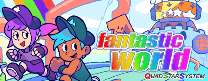 Banner for Fantastic World